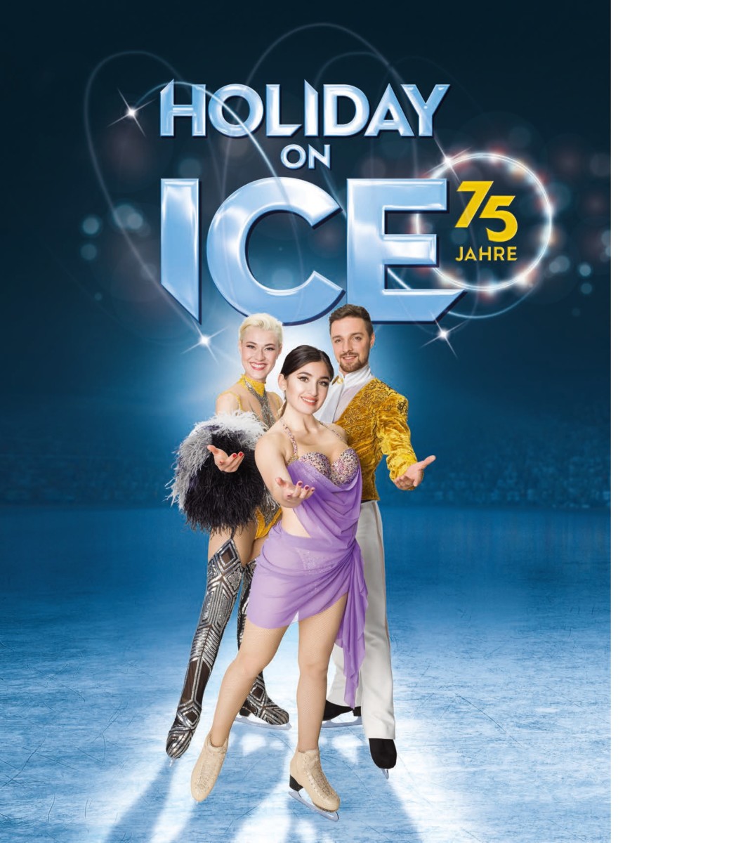 Holiday on Ice - New Show 75 Jahre - Union Reiseteam 